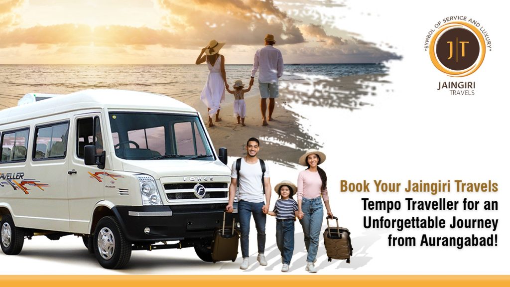 Book Your Jaingiri Travels Tempo Traveller for an Unforgettable Journey from Aurangabad!
