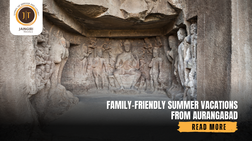 Family-Friendly Summer Vacations from Aurangabad